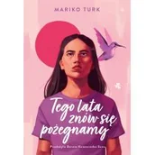 Powieści i opowiadania - Tego lata znów się pożegnamy - miniaturka - grafika 1