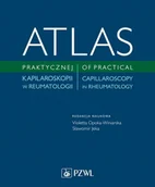 E-booki - nauka - Atlas praktycznej kapilaroskopii w reumatologii - miniaturka - grafika 1