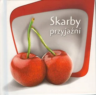 Skarby przyjaźni - Aforyzmy i sentencje - miniaturka - grafika 1