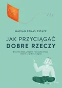 E-booki - poradniki - Jak przyciągać dobre rzeczy - miniaturka - grafika 1