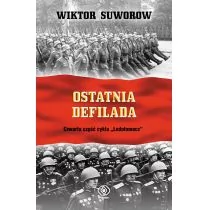 Ostatnia defilada - Wiktor Suworow - Historia świata - miniaturka - grafika 1