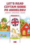 Książki do nauki języka angielskiego - Let's read. Czytam sobie po angielsku. Poziom II - miniaturka - grafika 1