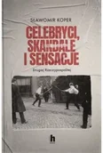 Biografie i autobiografie - Celebryci, skandale i sensacje II Rzeczypospolitej - Sławomir Koper - książka - miniaturka - grafika 1