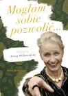 Biografie i autobiografie - Mogłam sobie pozwolić - miniaturka - grafika 1