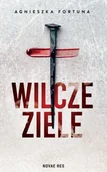 Kryminały - Wilcze ziele - Agnieszka Fortuna - miniaturka - grafika 1