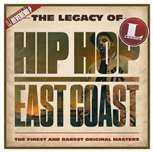 The Legacy of Hip Hop East Coast - Składanki muzyczne - miniaturka - grafika 1