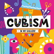 Pozostałe książki - Cubism (In My Gallery) - miniaturka - grafika 1