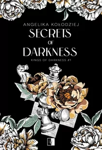 Secrets of Darkness. Kings of Darkness. Tom 1 - E-booki - romanse - miniaturka - grafika 1