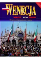 Felietony i reportaże - Wenecja miasto i jego skarby - miniaturka - grafika 1