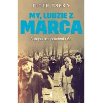 Czarne My, ludzie z Marca - Piotr Osęka - Wywiady - miniaturka - grafika 3
