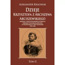 Napoleon V Dzieje Krzysztofa z Arciszewa Arciszewskiego, admirała i wodza Holendrów w Brazylii - Aleksander Kraushar - Historia świata - miniaturka - grafika 1