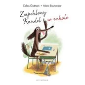 Książki edukacyjne - Wytwórnia Zapchlony Kundel w szkole Colas Gutman, Marc Boutavant - miniaturka - grafika 1