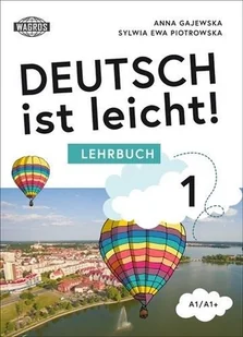 WAGROS Deutsch ist leicht 1 Lehrbuch A1/A1+ Anna Gajewska, Sylwia Piotrowska - Książki do nauki języka niemieckiego - miniaturka - grafika 1