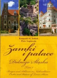 Zamki i Pałace Dolnego Śląska. Tom 1 - Albumy krajoznawcze - miniaturka - grafika 1