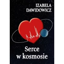 Liberum Verbum Serce w kosmosie Izabela Dawidowicz - Poezja - miniaturka - grafika 1