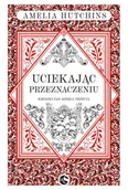 Literatura erotyczna - Uciekając przeznaczeniu - miniaturka - grafika 1