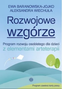 Rozwojowe wzgórze - Baranowska-Jojko Ewa, Wiechuła Aleksandra - Materiały pomocnicze dla nauczycieli - miniaturka - grafika 3
