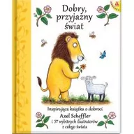 Literatura popularno naukowa dla młodzieży - Dobry, przyjazny świat - miniaturka - grafika 1