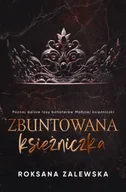 Literatura erotyczna - Zbuntowana Księżniczka - miniaturka - grafika 1