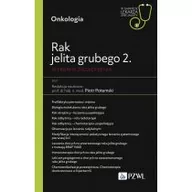 Książki medyczne - Rak jelita grubego 2. Onkologia. Wybrane zagadnienia - miniaturka - grafika 1