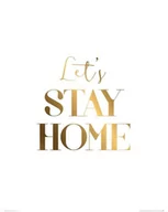 Plakaty - Nice wall Lets stay home - plakat PHI3244 - miniaturka - grafika 1