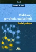 Książki medyczne - Podstawy Psychofarmakologii. Tom 3 Teoria i Praktyka - miniaturka - grafika 1
