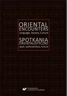 Książki o kulturze i sztuce - Spotkania orientalistyczne. Język, społeczeństwo.. - miniaturka - grafika 1