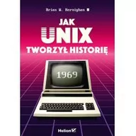 Podstawy obsługi komputera - Jak Unix tworzył historię - miniaturka - grafika 1
