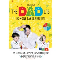 Sergei Urban TheDadLab Domowe laboratorium - Poradniki dla rodziców - miniaturka - grafika 1