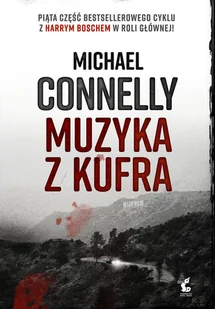 Sonia Draga Muzyka z kufra. Cykl Harry Bosch. Tom 5 LIT-46418 - Horror, fantastyka grozy - miniaturka - grafika 1