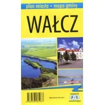 Wałcz Plan miasta Mapa gminy - BiK - Atlasy i mapy - miniaturka - grafika 1