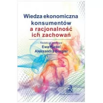 Burgiel Aleksandra, Kieżel Ewa Wiedza ekonomiczna konsumentów a racjonalność ich zachowań - dostępny od ręki, natychmiastowa wysyłka - Ekonomia - miniaturka - grafika 1