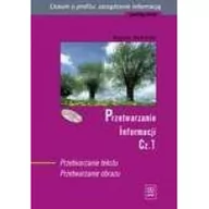 Podręczniki dla szkół zawodowych - Przetwarzanie informacji LO kl.1-3 podręcznik cz.1 - miniaturka - grafika 1