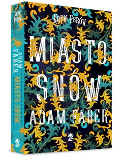 Adam Faber Miasto snów Seria Krew Ferów Uniwersum Kroniki Jaaru Tom 1 - Fantasy Adam Faber Miasto snów Seria Krew Ferów Uniwersum Kroniki Jaaru Tom 1 - Fantasy - miniaturka - grafika 6