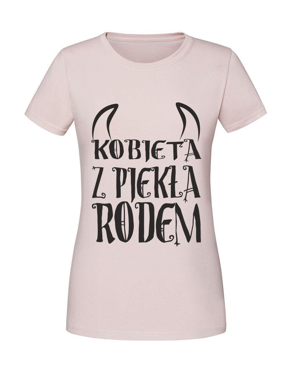 Damska koszulka z nadrukiem - Kobieta z piekła rodem Pudrowy Róż M