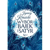 Lektury szkoła podstawowa - WYBÓR BAJEK I SATYR ŻONA MODNA I INNE Ignacy Krasicki - miniaturka - grafika 1