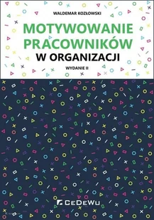 CeDeWu Motywowanie pracowników w organizacji - Zarządzanie - miniaturka - grafika 2