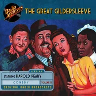 Audiobooki obcojęzyczne - Great Gildersleeve. Volume 13 - miniaturka - grafika 1
