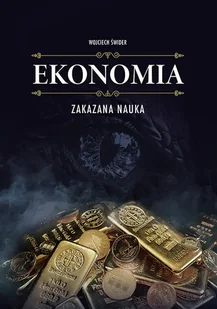 Ekonomia. Zakazana nauka - Ekonomia - miniaturka - grafika 1