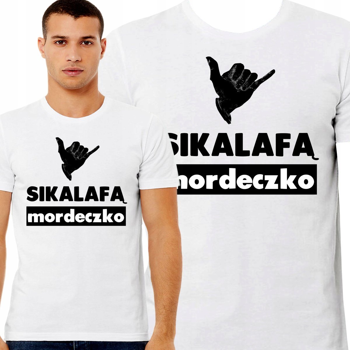 ŚMIESZNA KOSZULKA Z NADRUKIEM SIKALAFĄ MORDECZKO PREZENT PREMIUM XL 3426