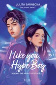 Literatura obyczajowa - I like you, Hype Boy - miniaturka - grafika 1
