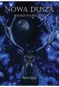 Literatura obyczajowa - Nowa dusza - Katarzyna Przybysz - miniaturka - grafika 1