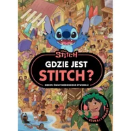 Książki edukacyjne - Gdzie jest Stitch? Odkryj świat niebieskiego stworka. Szukaj i znajdź. Disney Stitch - miniaturka - grafika 1