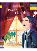 Baśnie, bajki, legendy - Marcin Baran Piasek i bruk O Romanie Dmowskim - miniaturka - grafika 1
