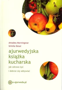 Ajurwedyjska książka kucharska - Książki kucharskie - miniaturka - grafika 1