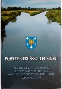 Powiat Bieruńsko-Lędziński - Felietony i reportaże - miniaturka - grafika 1