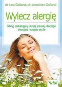 Ezoteryka - Vital Wylecz alergię. Odkryj zaskakującą ukrytą prawdę dlaczego chorujesz i czujesz się źle - LEO GALLAND - miniaturka - grafika 1