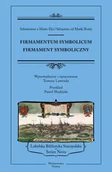Pomoce naukowe - Firmamentum symbolicum. Firmament symboliczny - Sebastian od Matki Bożej, red. Tomasz Lawenda - miniaturka - grafika 1