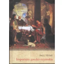 Marek Derewiecki Imperium grecko-rzymskie - Paul Veyne