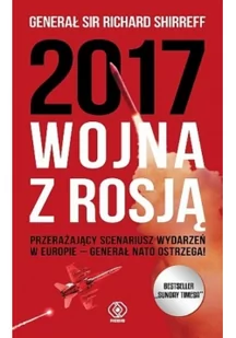 Rebis 2017 wojna z Rosją - Richard Shirreff - Thrillery - miniaturka - grafika 4